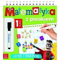 MATEMATYKA Z PISAKIEM LICZĘ I ZMAZUJĘ KLASA 1 - Aksjomat