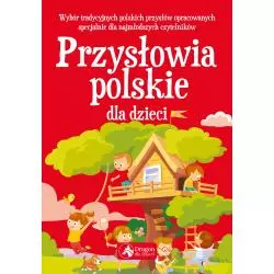 PRZYSŁOWIA POLSKIE DLA DZIECI - Dragon