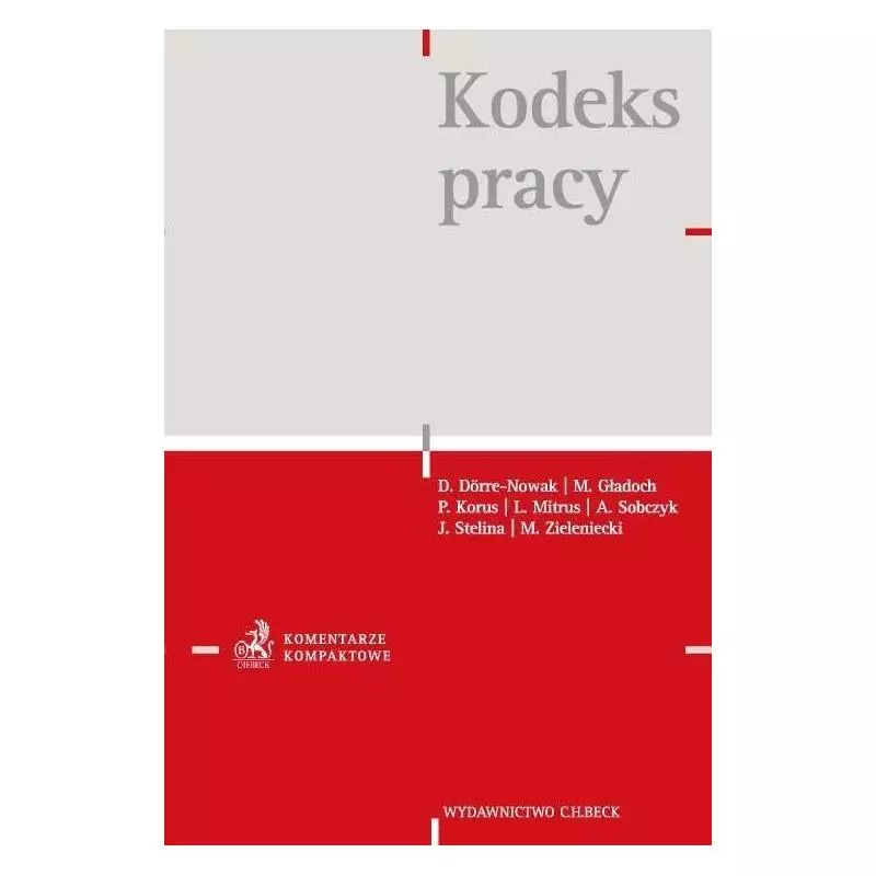 KODEKS PRACY KOMENTARZ - C.H.Beck