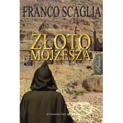 ZŁOTO MOJŻESZA Franco Scaglia - Wydawnictwo M