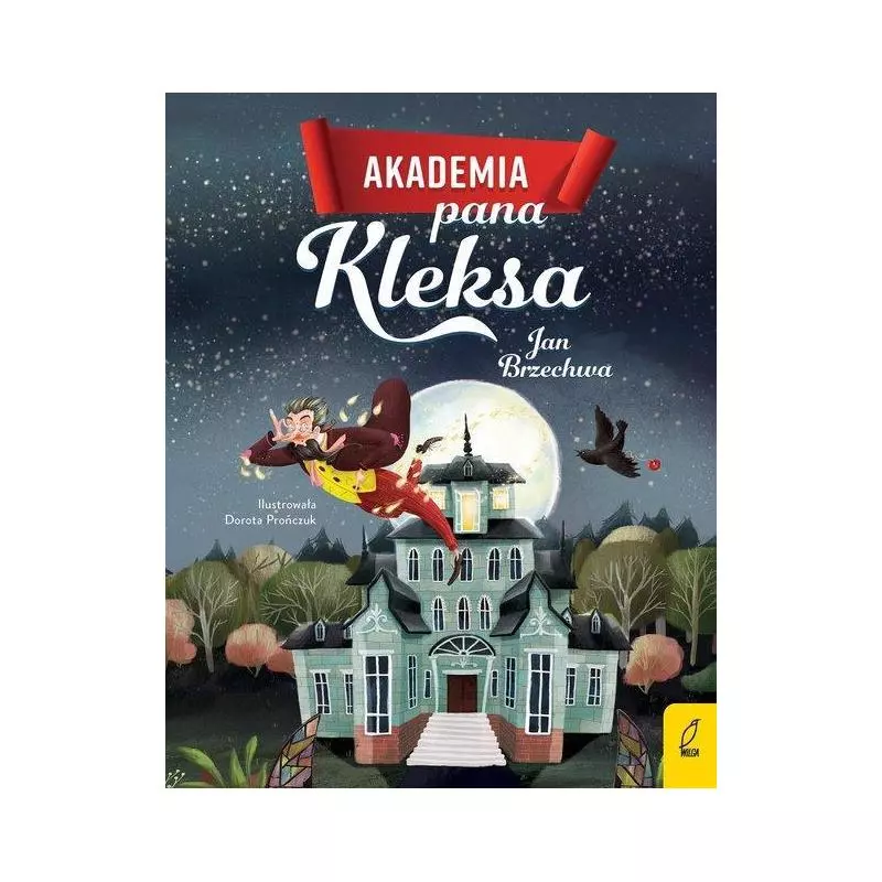 AKADEMIA PANA KLEKSA Jan Brzechwa 7+ - Wilga
