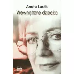 WEWNĘTRZNE DZIECKO Aneta Łastik - Studio Emka