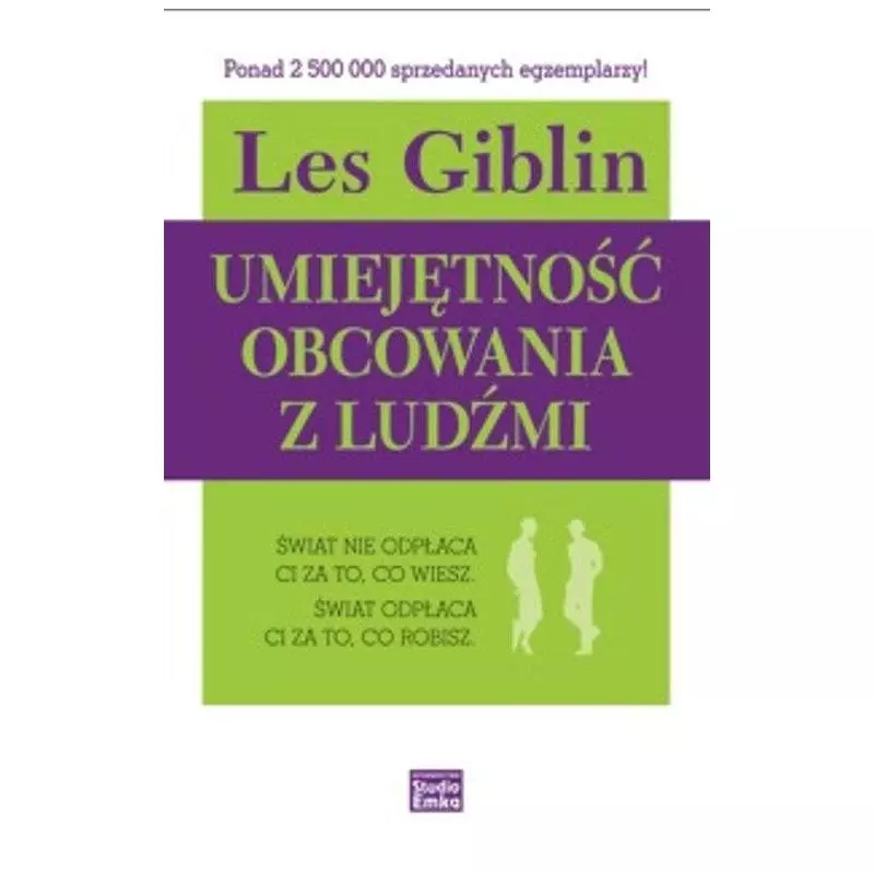 UMIEJĘTNOŚĆ OBCOWANIA Z LUDŹMI Les Giblin - Studio Emka