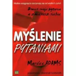 MYŚLENIE PYTANIAMI Marilee Adams - Studio Emka