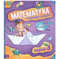 MATEMATYKA Z WESOŁYMI PIRATAMI KLASA 3 - Aksjomat