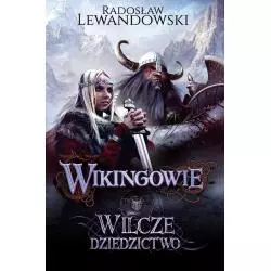 WIKINGOWIE WILCZE DZIEDZICTWO Radosław Lewandowski - Akurat