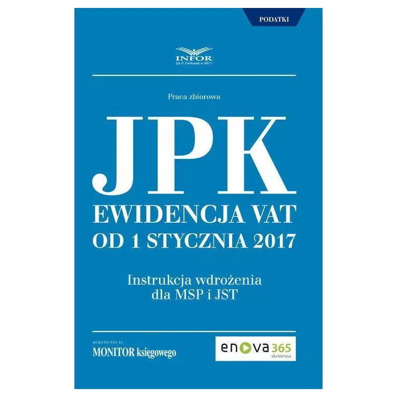 JPK EWIDENCJA VAT OD 1 STYCZNIA 2017 - Infor