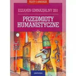 EGZAMIN GIMNAZJALNY 2011 PRZEDMIOTY HUMANISTYCZNE + CD Jolanta Eisner, Anna Adamiec - Operon