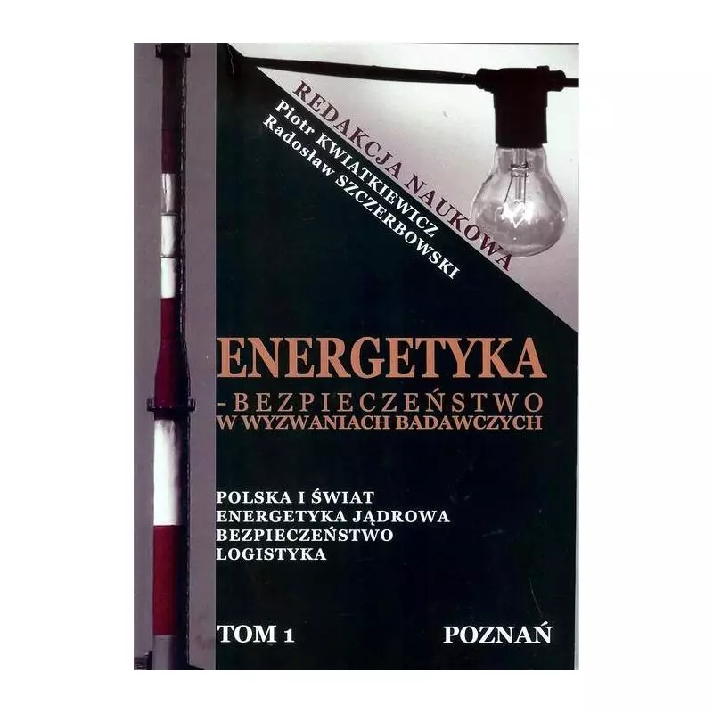 ENERGETYKA W WYZWANIACH BADAWCZYCH - Fundacja Na Rzecz Czystej Energii