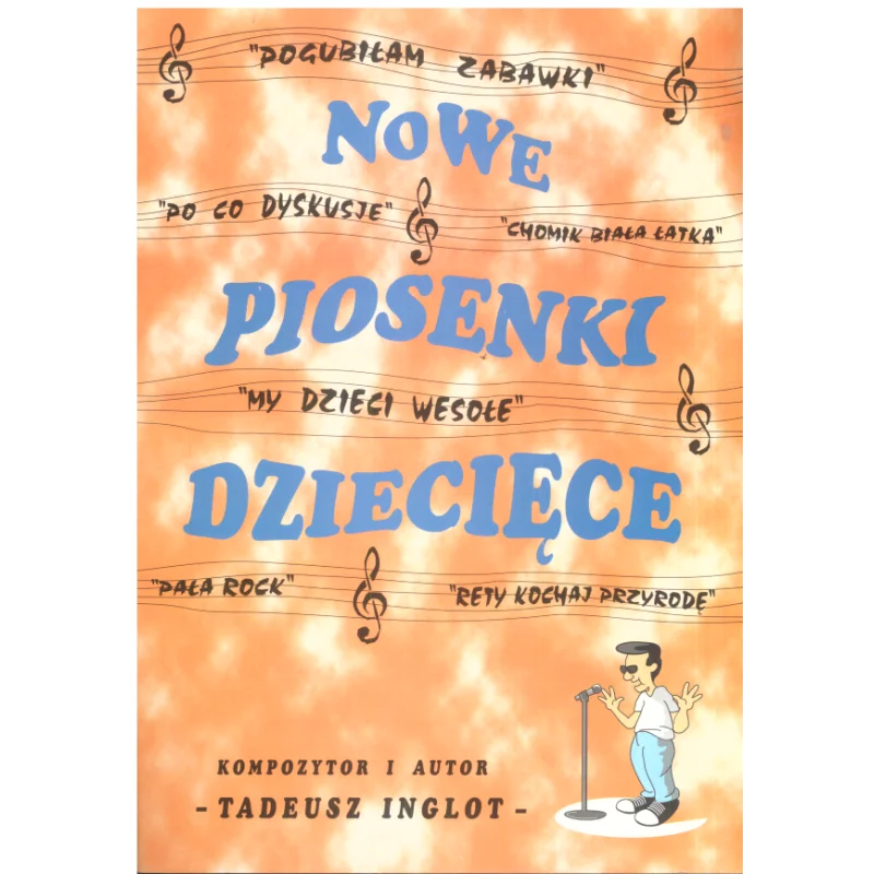 NOWE PIOSENKI DZIECIĘCE Tadeusz Inglos - FOSZE