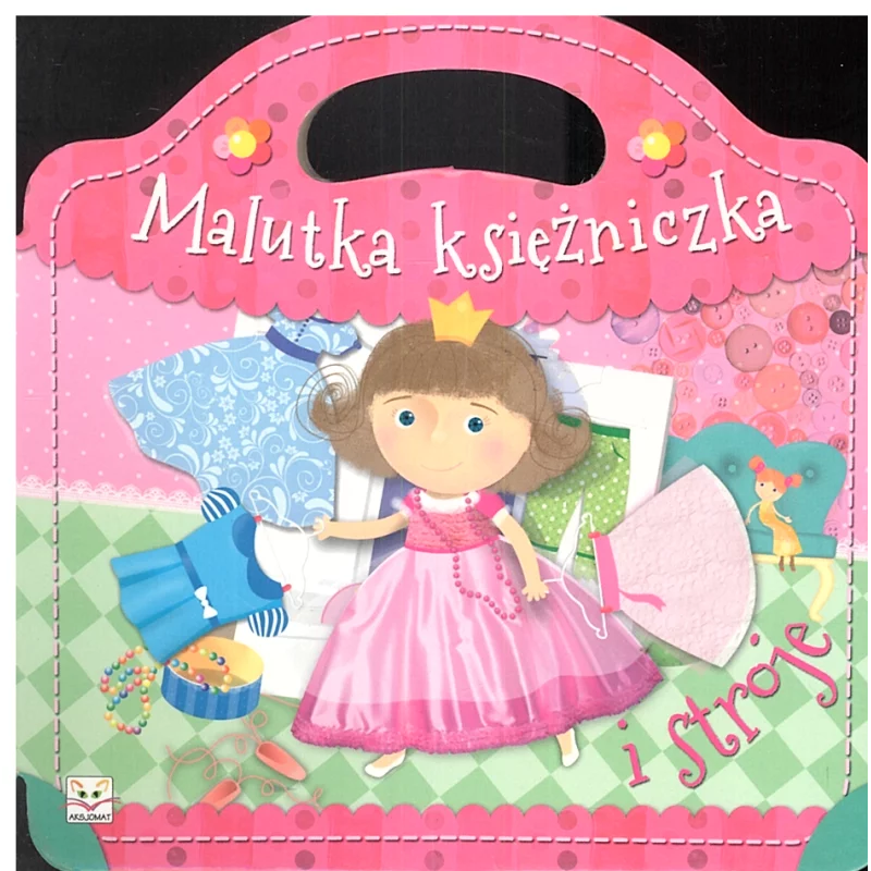 MALUTKA KSIĘŻNICZKA I STROJE SZTYWNIACZEK - Aksjomat