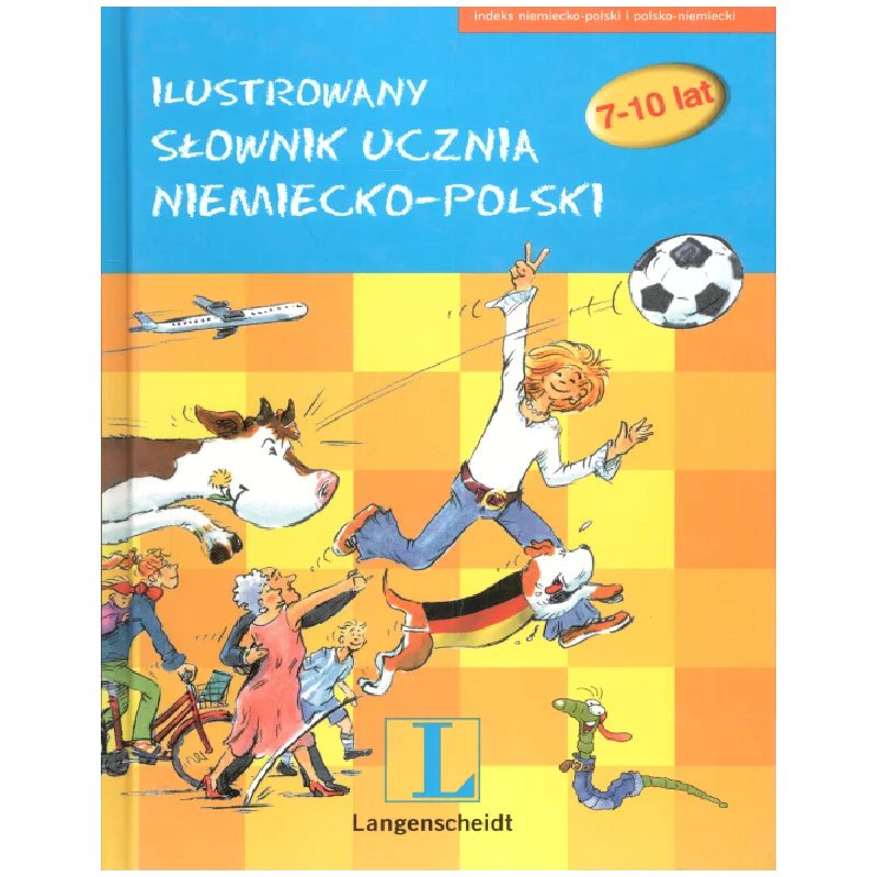 ILUSTROWANY SŁOWNIK UCZNIA NIEMIECKO-POLSKI - Langenscheidt