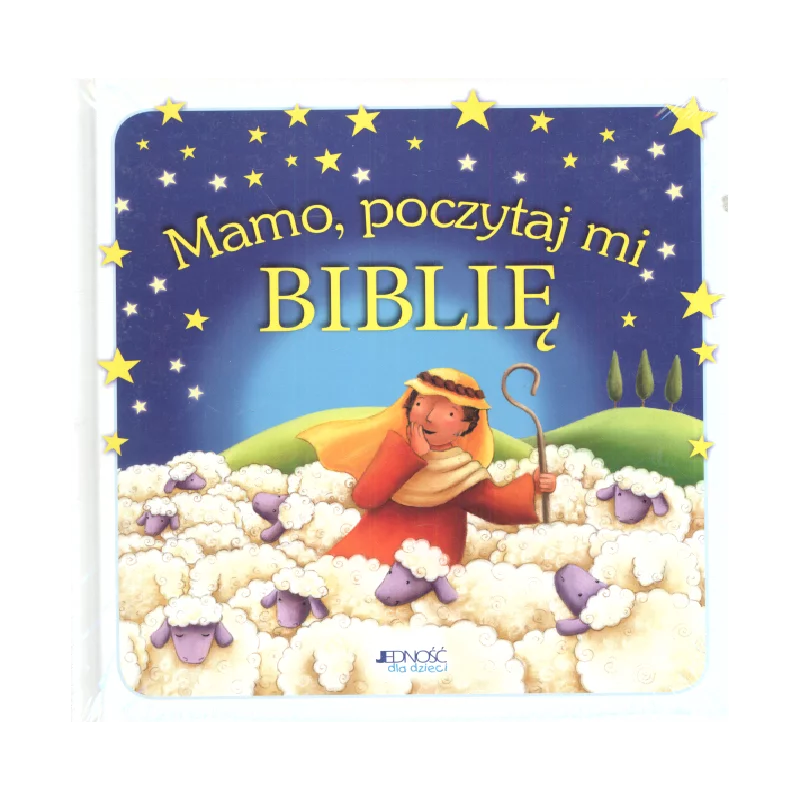 MAMO, POCZYTAJ MI BIBLIĘ - Jedność