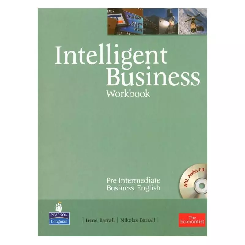 INTELLIGENT BUSINESS PRE-INTERMEDIATE ĆWICZENIA + CD Irene Barrall, Nikolas Barrall - Pearson