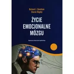 ŻYCIE EMOCJONALNE MÓZGU Richard Davidson - Wydawnictwo Uniwersytetu Jagiellońskiego