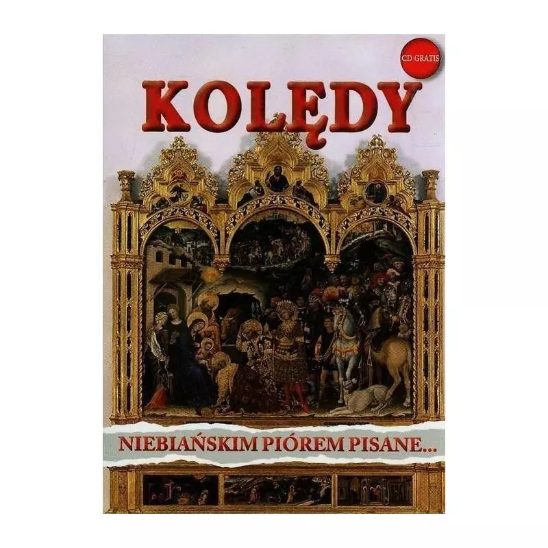 KOLĘDY NIEBIAŃSKIM PIÓREM PISANE + CD - Sfinks