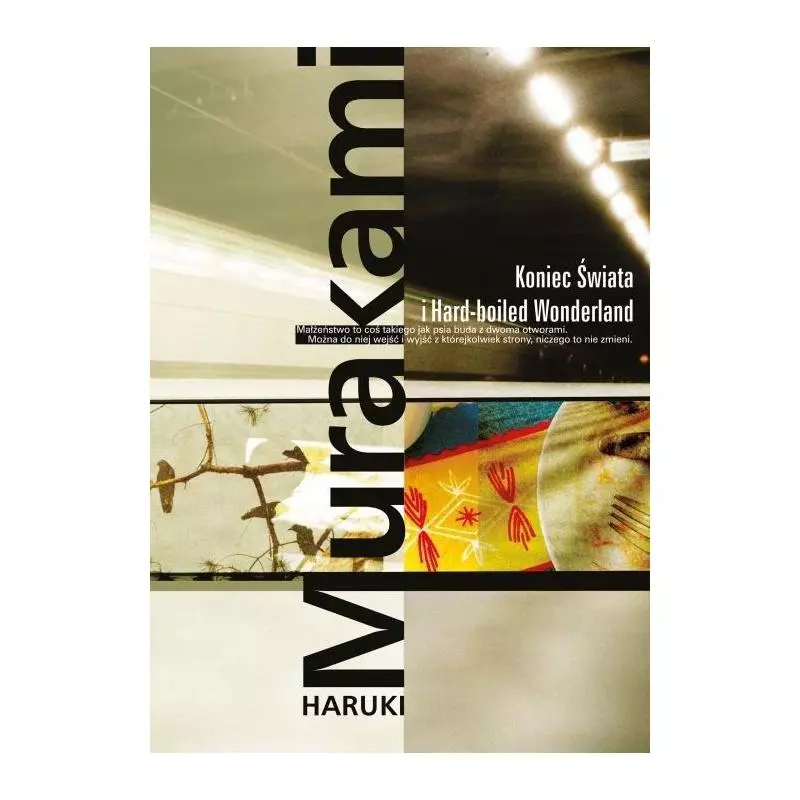 KONIEC ŚWIATA I HARD-BOLILED WONDERLAND Haruki Murakami - Muza KONIEC ŚWIATA I HARD-BOLILED WONDERLAND Haruki Murakami - Muza