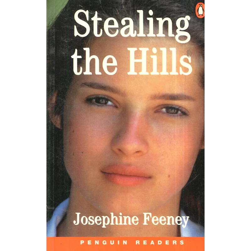STEALING THE HILLS Josephine Feeney - Pearson
