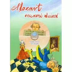 MOZART OCZAMI DZIECI KSIĄŻKA Z PŁYTĄ CD Agata Jaworska - Book House