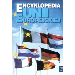 ENCYKLOPEDIA UNII EUROPEJSKIEJ Konstanty Adam Wojtaszczyk - WSiP