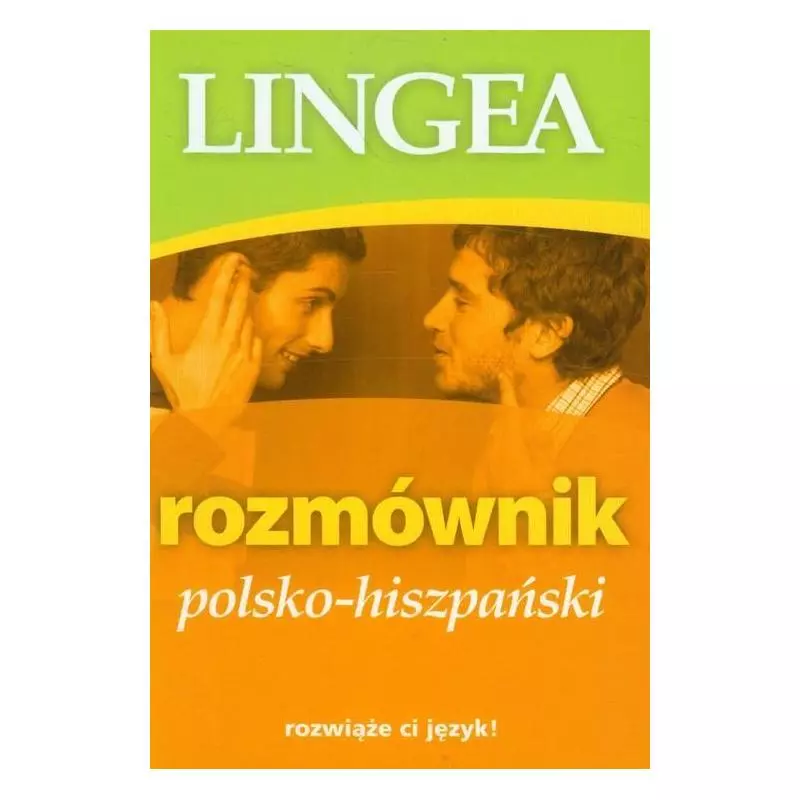 ROZMÓWNIK POLSKO-HISZPAŃSKI - Lingea
