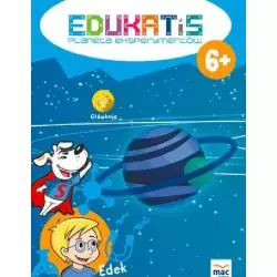 EDUKATIS PLANETA EKSPERYMENTÓW 6+ - MAC Edukacja