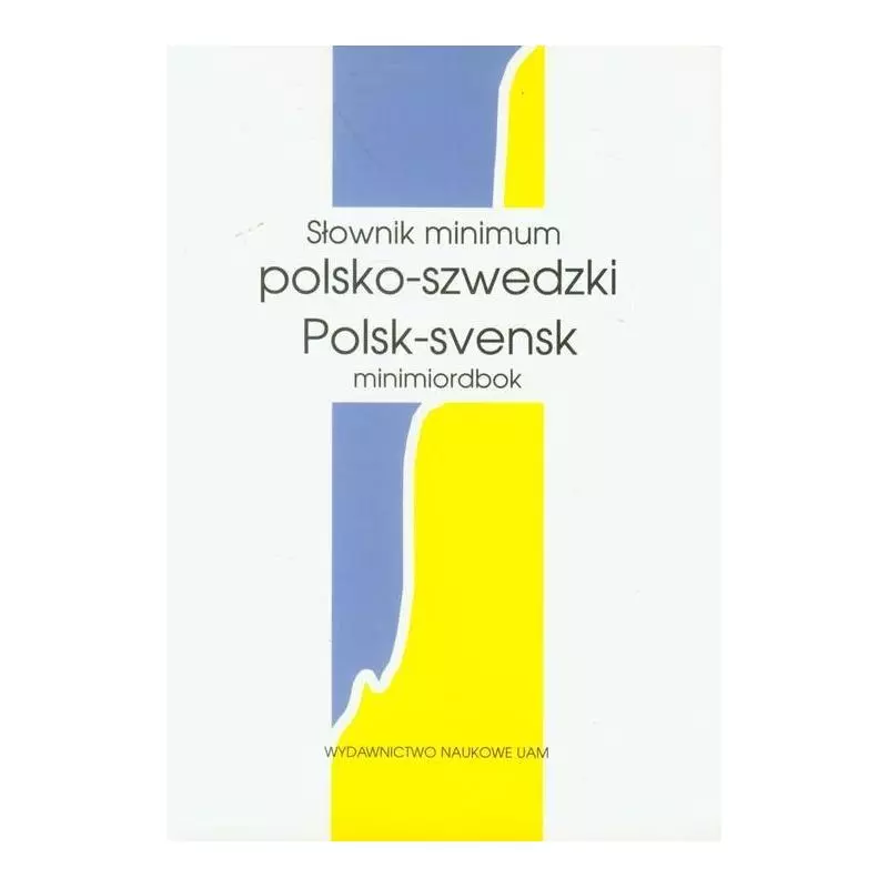 SŁOWNIK MINIMUM POLSKO - SZWEDZKI Witold Maciejewski - Wydawnictwo Naukowe UAM