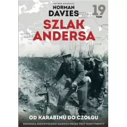 SZLAK ANDERSA OD KARABINU DO CZOŁGU Michał Mackiewicz - Edipresse Polska