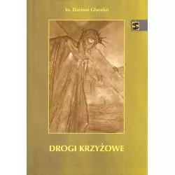 DROGI KRZYŻOWE Dariusz Głuszko - Św. Stanisława BM