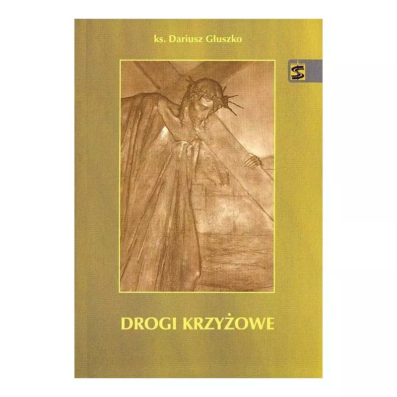 DROGI KRZYŻOWE Dariusz Głuszko - Św. Stanisława BM