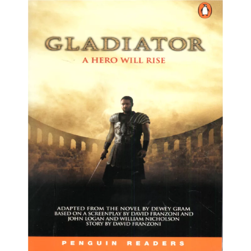 GLADIATOR A HERO WILL RISE - Penguin Books