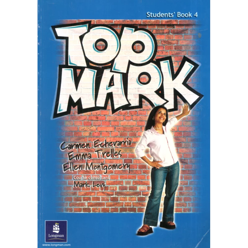 TOP MARK 4 PODRĘCZNIK Carmen Echevarria, Emma Trelles, Ellen Montgomery - Longman