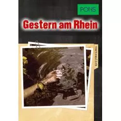 GESTERN AM RHEN 10 NIESAMOWICIE INTRYGUJĄCYCH OPOWIEŚCI PO NIEMIECKU - LektorKlett