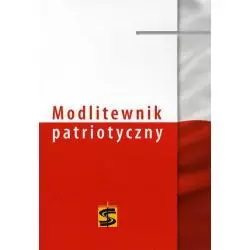 MODLITEWNIK PATRIOTYTCZNY Janusz Kościelniak - Św. Stanisława BM