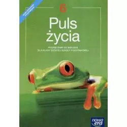 BIOLOGIA PULS ŻYCIA PODRĘCZNIK DLA KLASY 6 SZKOŁA PODSTAWOWA - Nowa Era