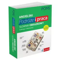 ANGIELSKI PODÓŻE I PRACA SŁOWNIK OBRAZKOWY - LektorKlett