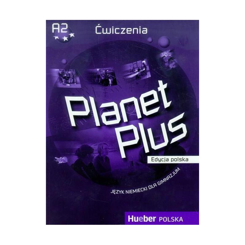 PLANET PLUS JĘZYK NIEMIECKI ĆWICZENIA EDYCJA POLSKA GABRIELE KOPP, JOSEF ALBERTI, SIEGFRIED BUTTNER