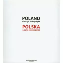 POLAND THROUGH FOREIGN EYES POLSKA OCZAMI OBCOKRAJOWCÓW - P49 Production