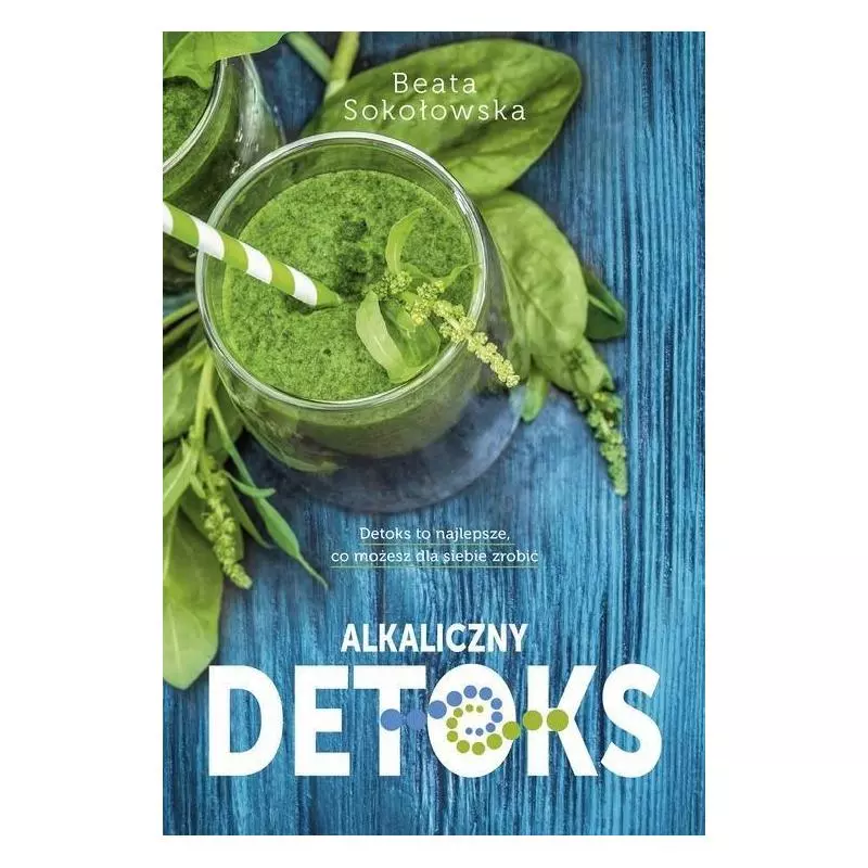ALKALICZNY DETOKS Beata Sokołowska - Muza