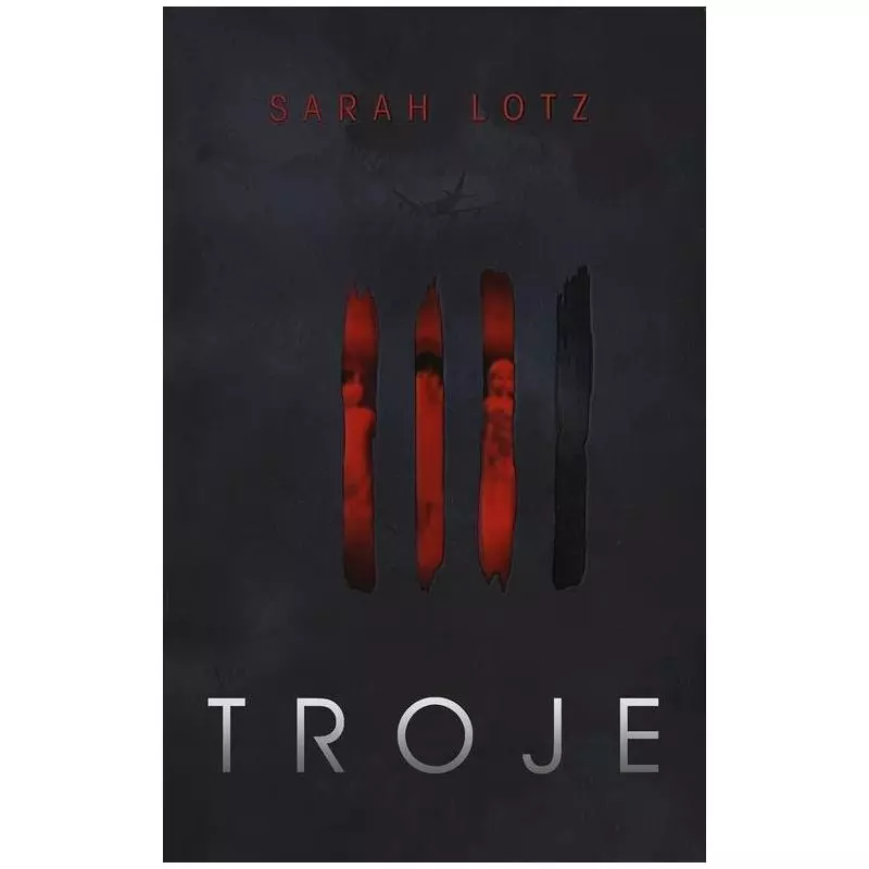 TROJE Sarah Lotz - Muza TROJE Sarah Lotz - Muza