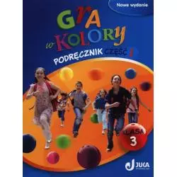 GRA W KOLORY PODRĘCZNIK 1 KLASA 3 Katarzyna Grodzka 20 X 27 Cm ...