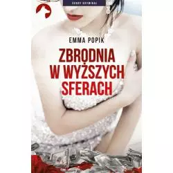 ZBRODNIA W WYŻSZYCH SFERACH Emma Popik - Rytm