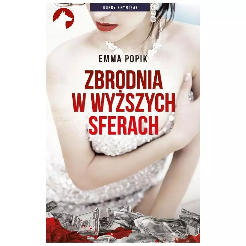 ZBRODNIA W WYŻSZYCH SFERACH Emma Popik - Rytm