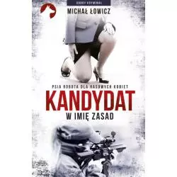 KANDYDAT - W IMIĘ ZASAD Michał Łowicz - Rytm