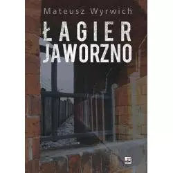 ŁAGIER JAWORZNO Mateusz Wyrwich - Rytm