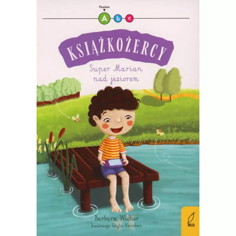 KSIĄŻKOŻERCY SUPER MARIAN NAD JEZIOREM Barbara Wicher - Wilga