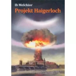 PROJEKT HAIGERLOCH Ib Melchior - Millennium