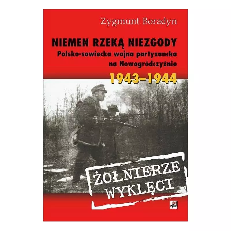 NIEMEN RZEKA NIEZGODY Zygmunt Boradyn - Rytm