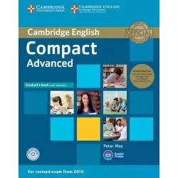 COMPACT ADVANCED STUDENTS BOOK PACK STUDENTS BOOK WITH ANSWERS WITH CD-ROM AND CLASS AUDIO 2CD Peter May - Cambridge Universi...
