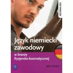 JĘZYK NIEMIECKI ZAWODOWY W BRANŻY FRYZJERSKO-KOSMETYCZNEJ Anna Dul - WSiP